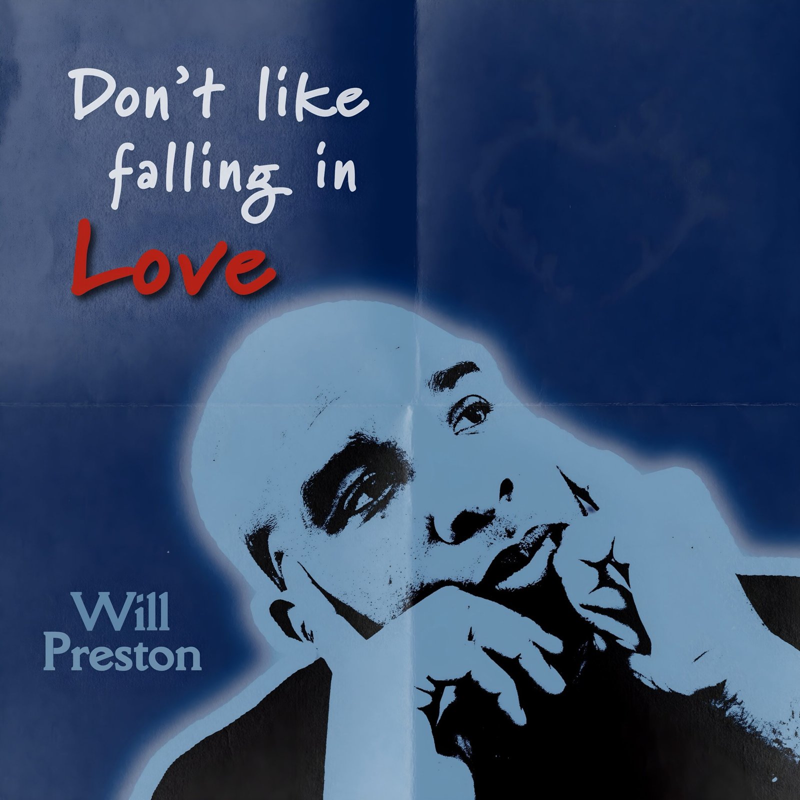 Will Preston Don’t Like Falling In Love single cover artwork